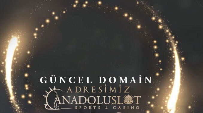 anadoluslot-giris