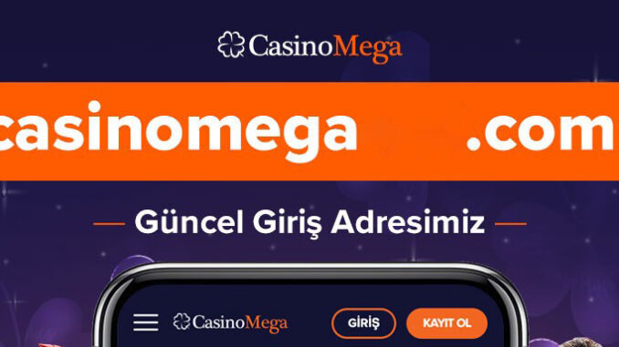 casinomega-giris