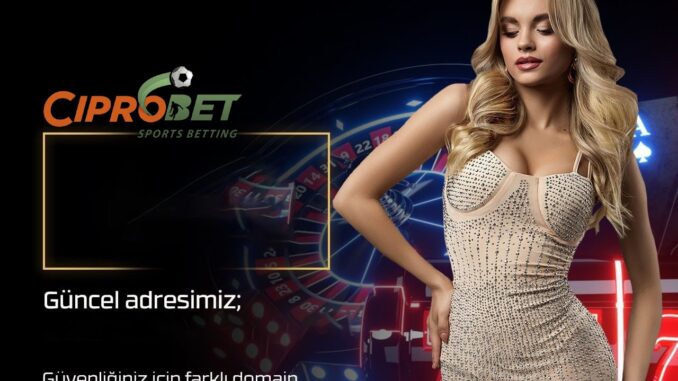 ciprobet-giris