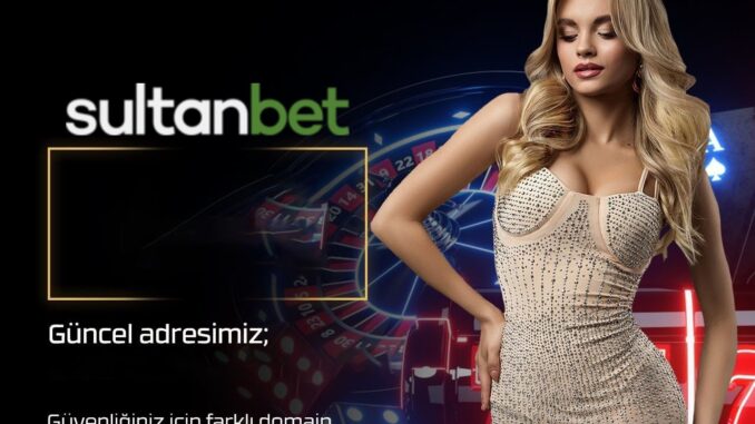 sultanbet-giris