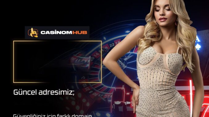 casinomhub-giris