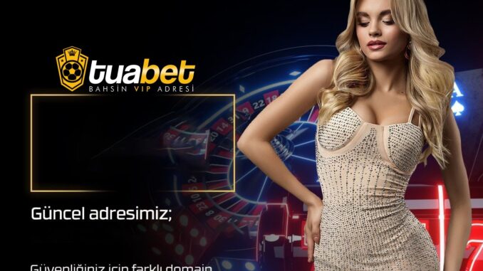 tuabet-giris
