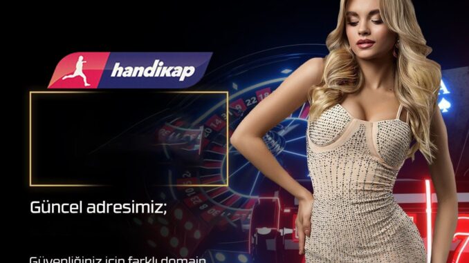 handikap-giris